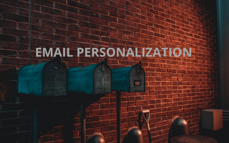 EMAIL PERSONALIZATION TECHNIQUES EVERY MARKETER SHOULD KNOW